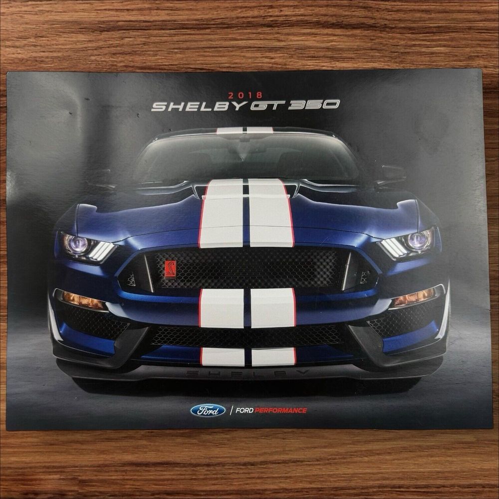 2018 Ford Mustang Shelby GT 350 Foldout Sales Brochure 18 Dealership Original